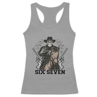 Six Seven Meme Skeleton Cowboy Racerback Tank Top Funny Western Gift - Wonder Print Shop