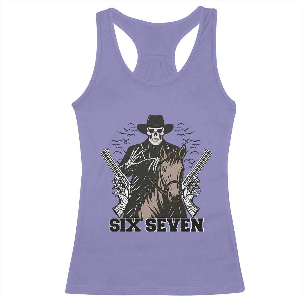 Six Seven Meme Skeleton Cowboy Racerback Tank Top Funny Western Gift - Wonder Print Shop