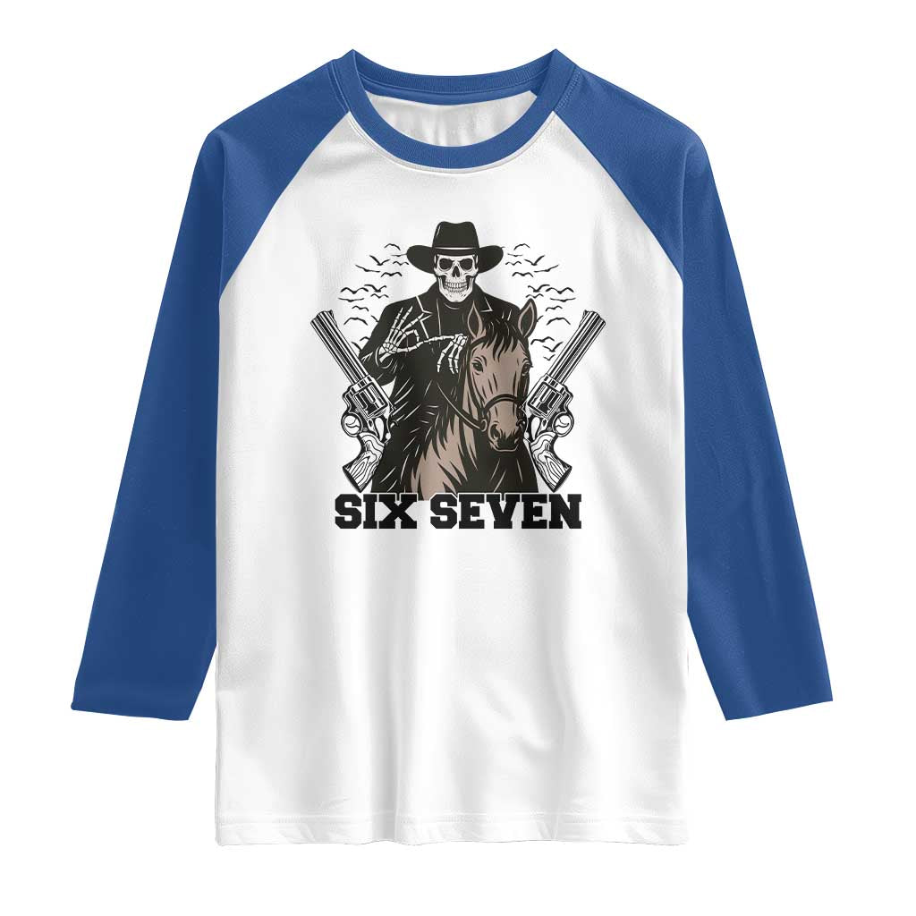 Six Seven Meme Skeleton Cowboy Raglan Shirt Funny Western Gift - Wonder Print Shop