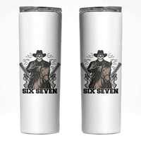 Six Seven Meme Skeleton Cowboy Skinny Tumbler Funny Western Gift - Wonder Print Shop