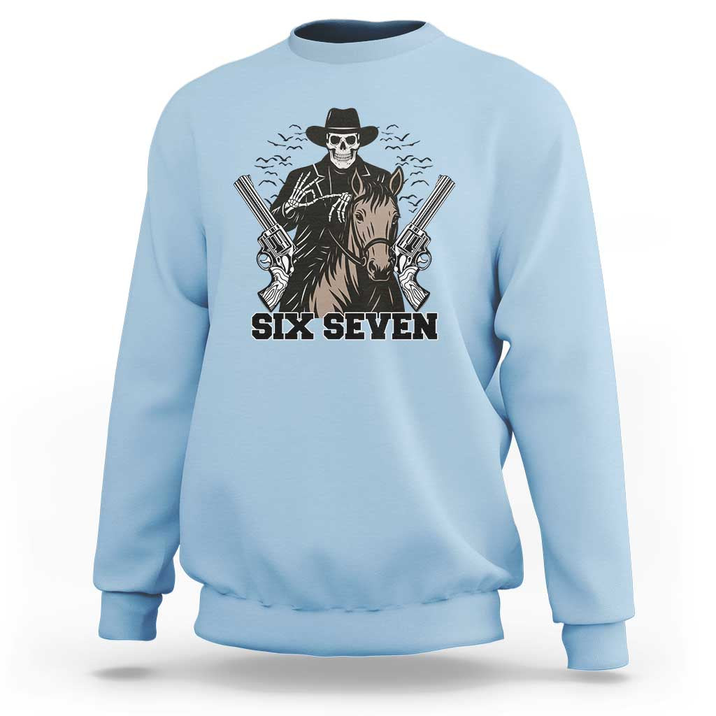 Six Seven Meme Skeleton Cowboy Sweatshirt Funny Western Gift - Wonder Print Shop