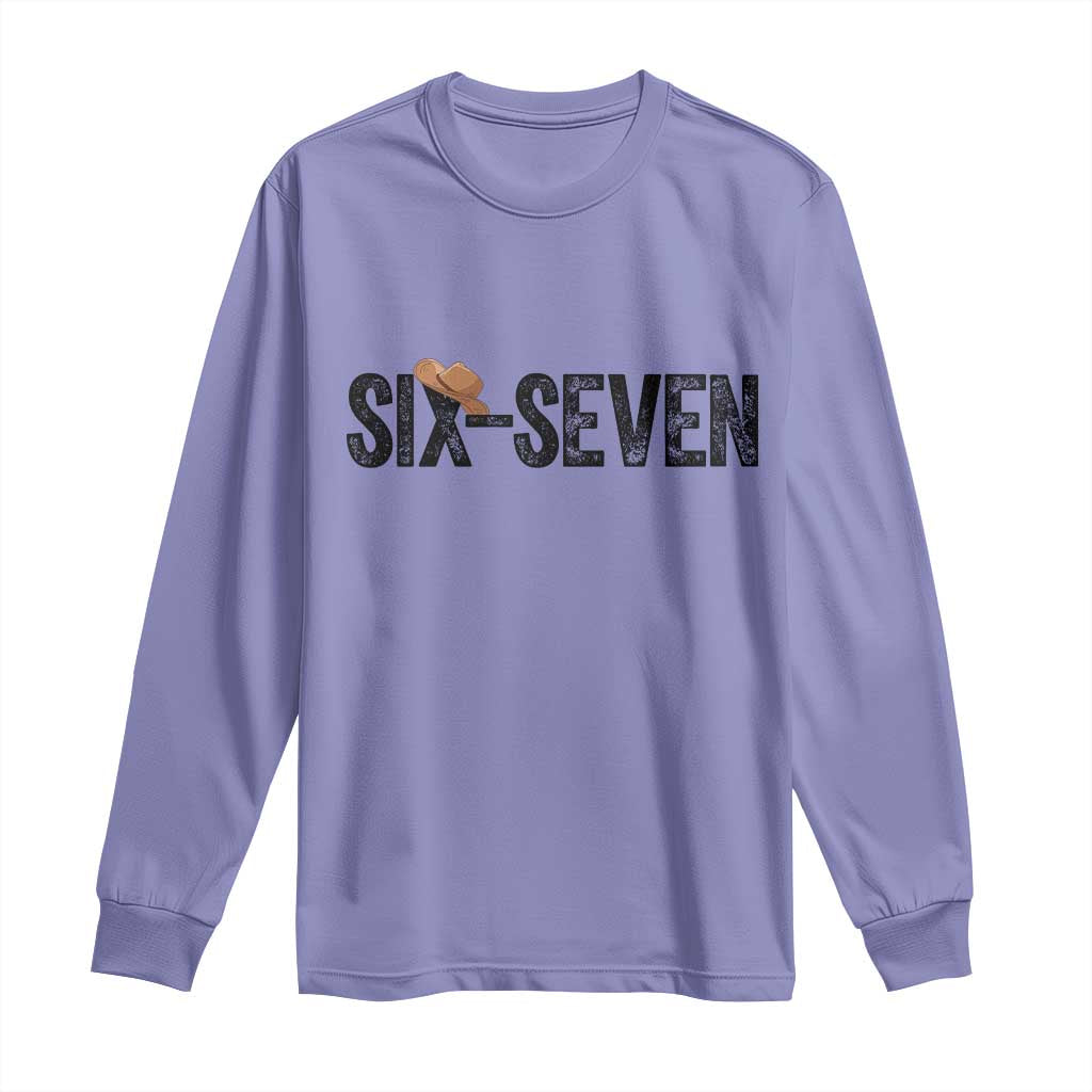 Six Seven Meme Gen Alpha Cowboy Hat Long Sleeve Shirt Funny Western Gift - Wonder Print Shop