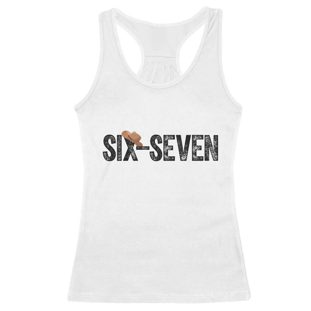 Six Seven Meme Gen Alpha Cowboy Hat Racerback Tank Top Funny Western Gift - Wonder Print Shop