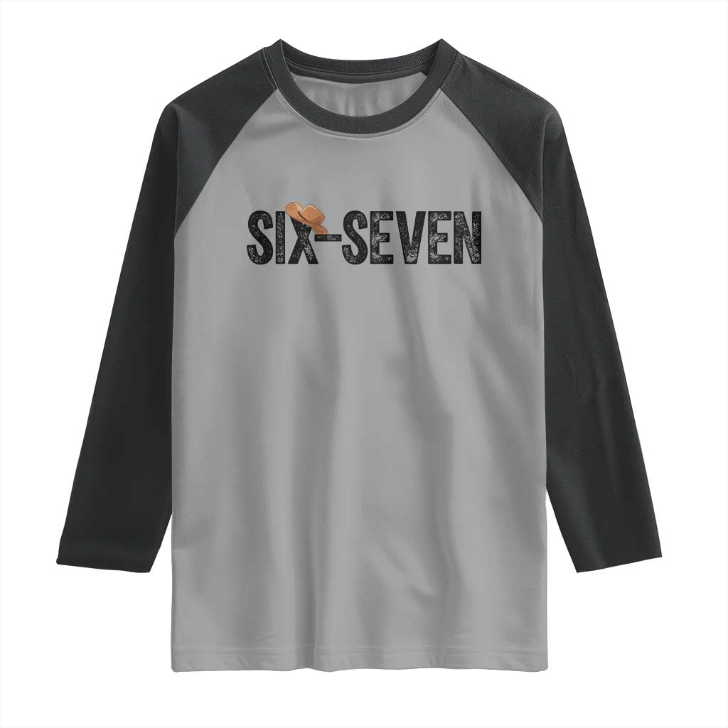 Six Seven Meme Gen Alpha Cowboy Hat Raglan Shirt Funny Western Gift - Wonder Print Shop