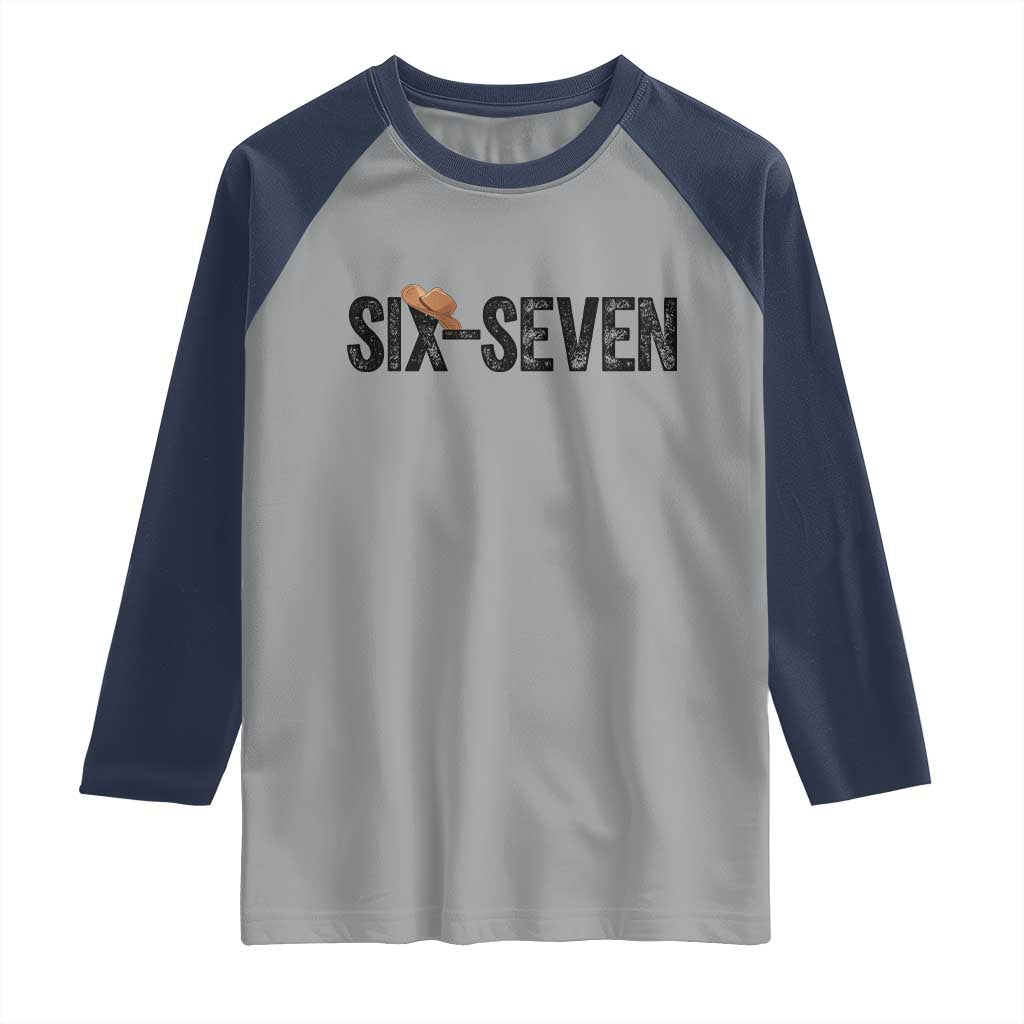 Six Seven Meme Gen Alpha Cowboy Hat Raglan Shirt Funny Western Gift - Wonder Print Shop