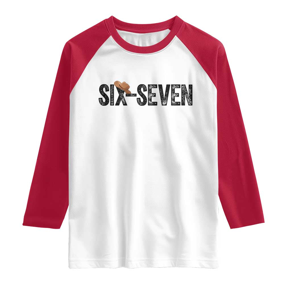 Six Seven Meme Gen Alpha Cowboy Hat Raglan Shirt Funny Western Gift - Wonder Print Shop