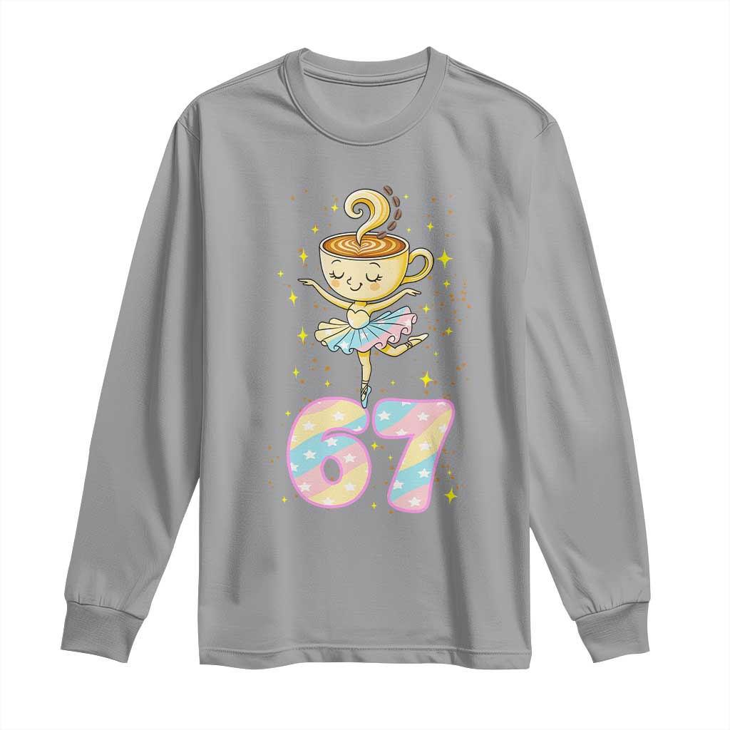 Funny Ballerina Cappuccina Ballet Six Seven Long Sleeve Shirt Brainrot Meme Pastel Gift - Wonder Print Shop