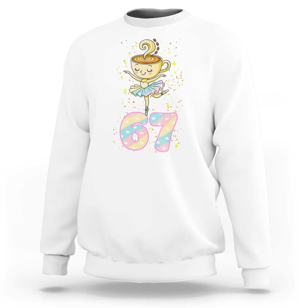 Funny Ballerina Cappuccina Ballet Six Seven Sweatshirt Brainrot Meme Pastel Gift - Wonder Print Shop