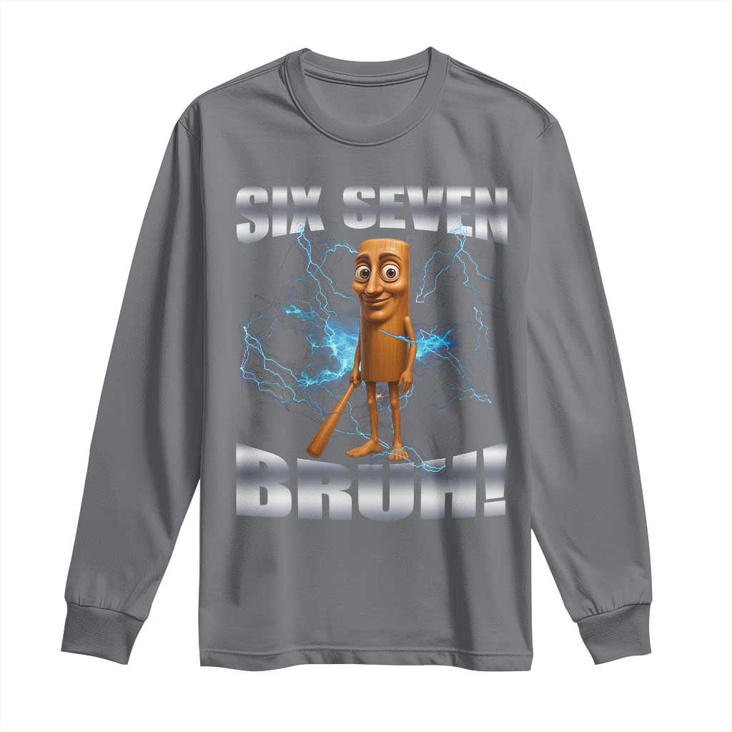 Tung Tung Sahur Six Seven Meme Long Sleeve Shirt Funny 67 Gen Alpha Gift - Wonder Print Shop