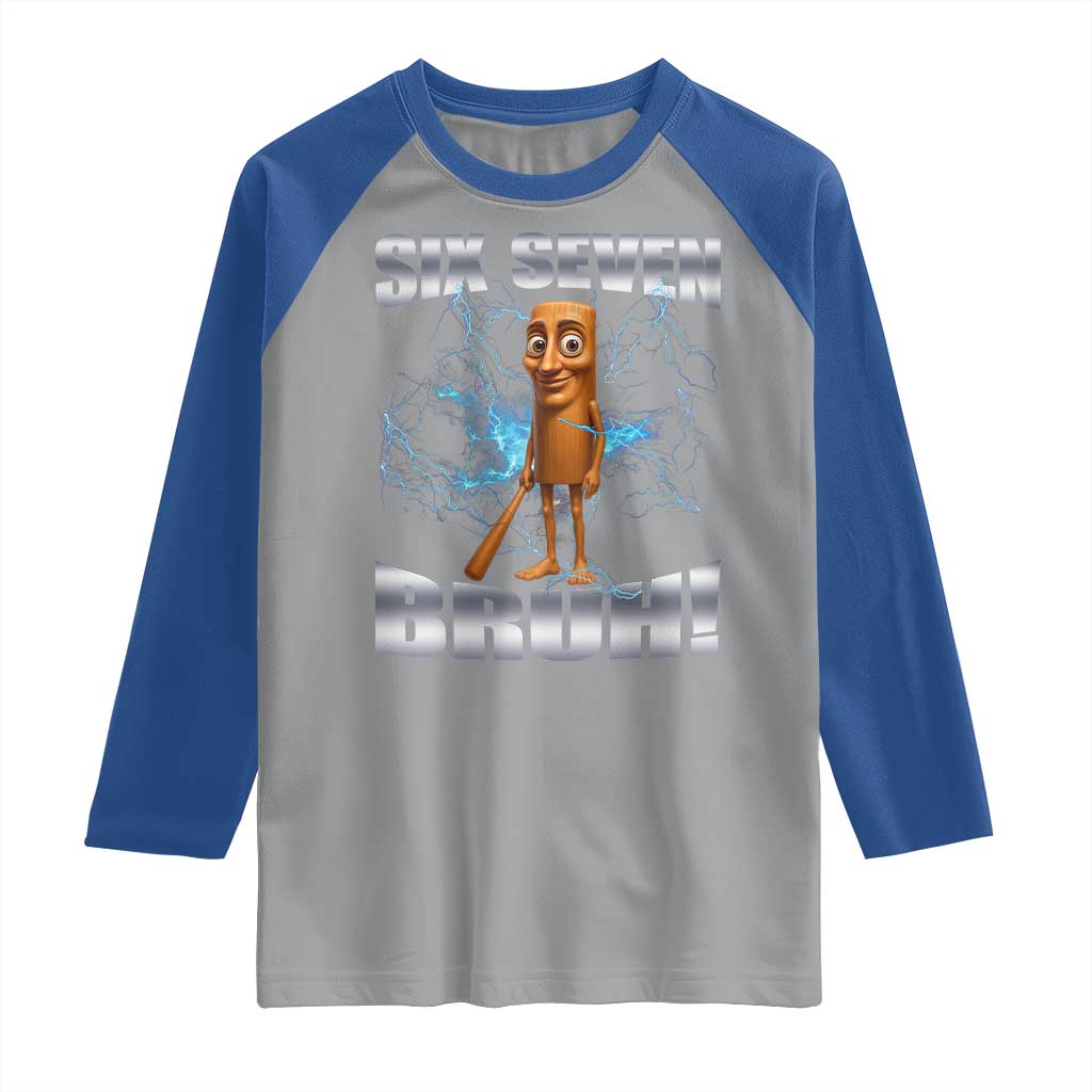 Tung Tung Sahur Six Seven Meme Raglan Shirt Funny 67 Gen Alpha Gift - Wonder Print Shop