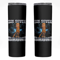 Tung Tung Sahur Six Seven Meme Skinny Tumbler Funny 67 Gen Alpha Gift - Wonder Print Shop