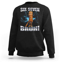 Tung Tung Sahur Six Seven Meme Sweatshirt Funny 67 Gen Alpha Gift - Wonder Print Shop