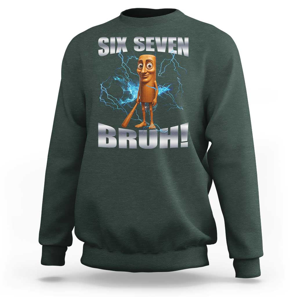 Tung Tung Sahur Six Seven Meme Sweatshirt Funny 67 Gen Alpha Gift - Wonder Print Shop