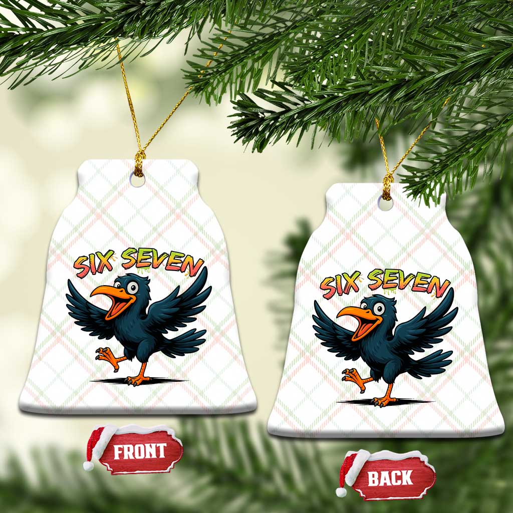 Funny Raven Six Seven Meme Trending Gift Ceramic Ornament - Wonder Print Shop