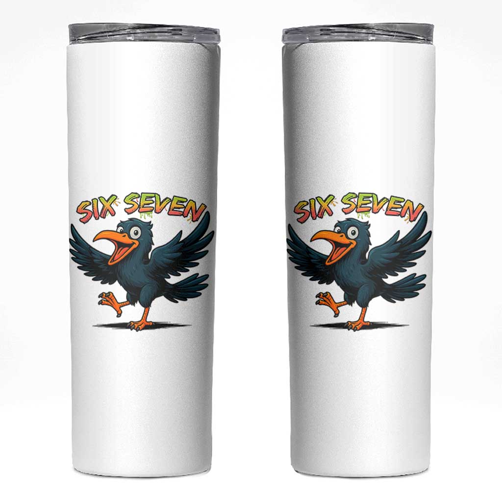 Funny Raven Six Seven Meme Trending Gift Skinny Tumbler - Wonder Print Shop