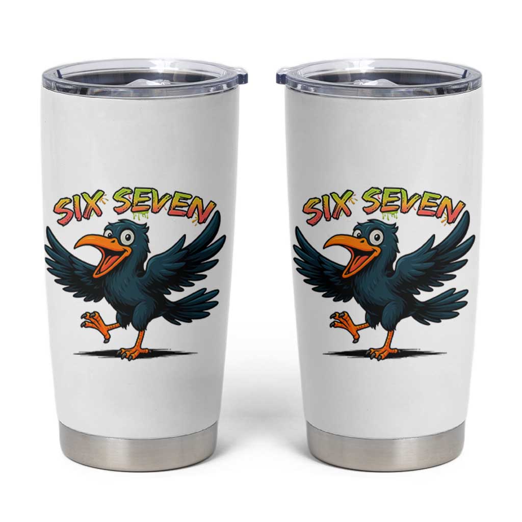Funny Raven Six Seven Meme Trending Gift Tumbler Cup - Wonder Print Shop