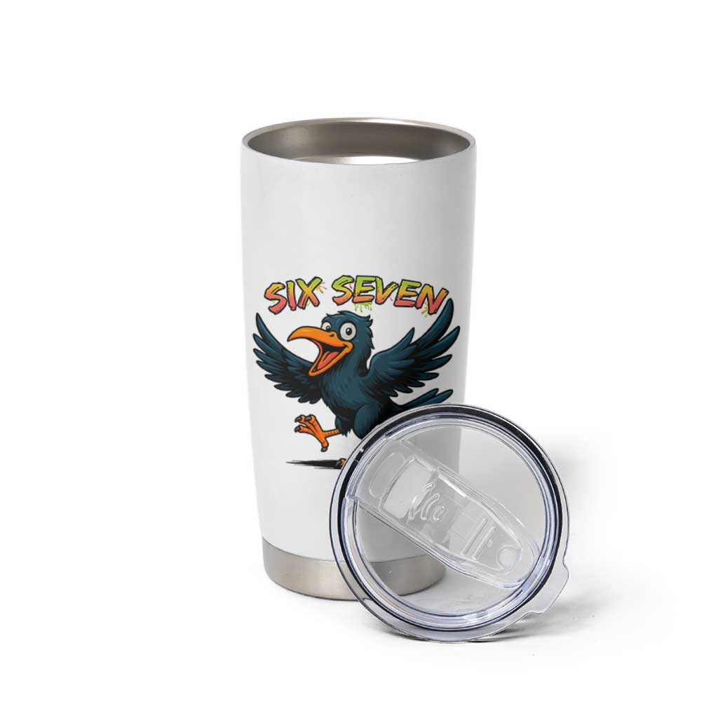 Funny Raven Six Seven Meme Trending Gift Tumbler Cup - Wonder Print Shop