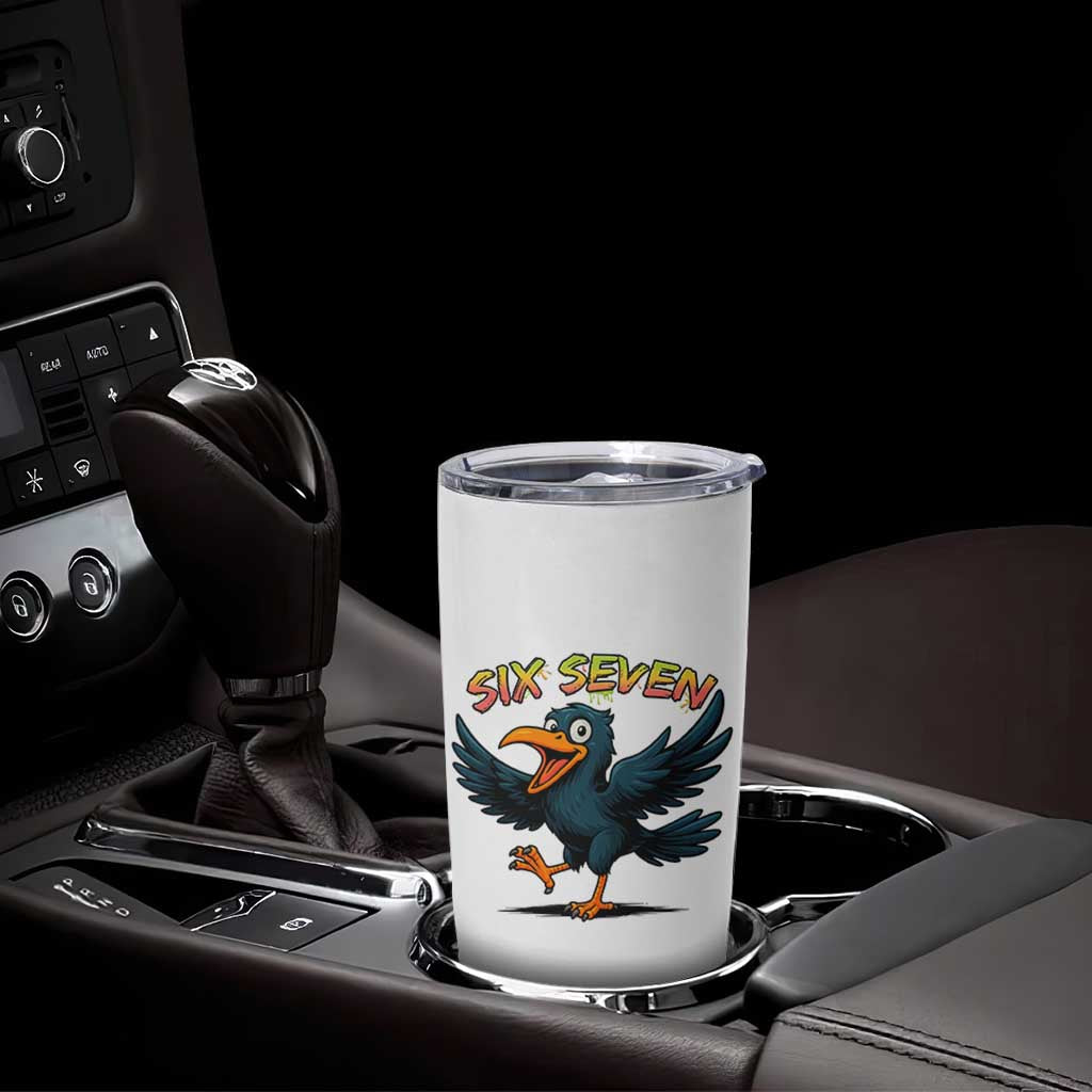 Funny Raven Six Seven Meme Trending Gift Tumbler Cup - Wonder Print Shop