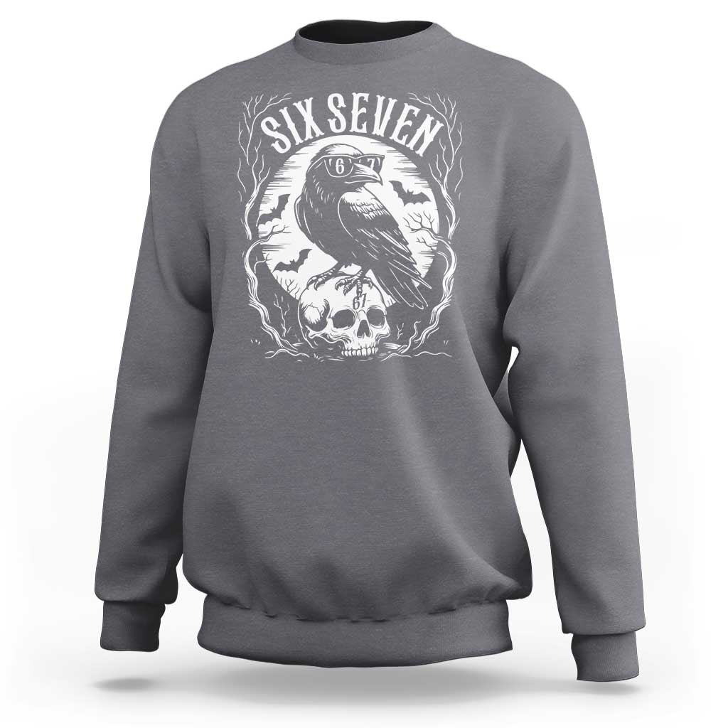 Gothic Raven Brainrot Six Seven Sweatshirt Gen Z Alpha Gift - Wonder Print Shop