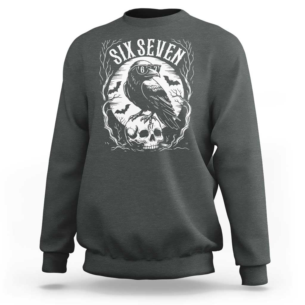 Gothic Raven Brainrot Six Seven Sweatshirt Gen Z Alpha Gift - Wonder Print Shop