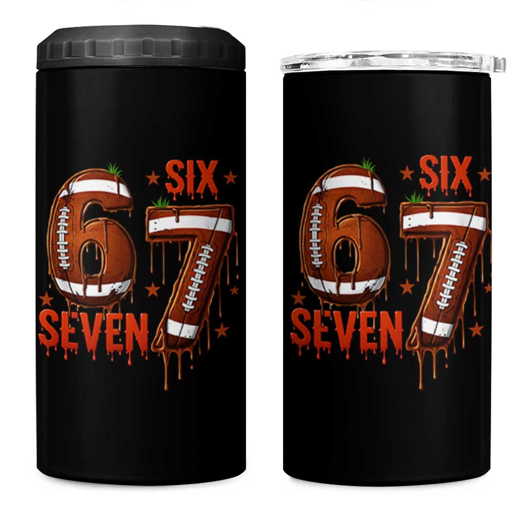 American Football Six Seven Meme 4 in 1 Can Cooler Tumbler Funny Gen Z Alpha Gift