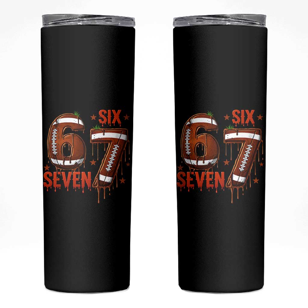 American Football Six Seven Meme Skinny Tumbler Funny Gen Z Alpha Gift