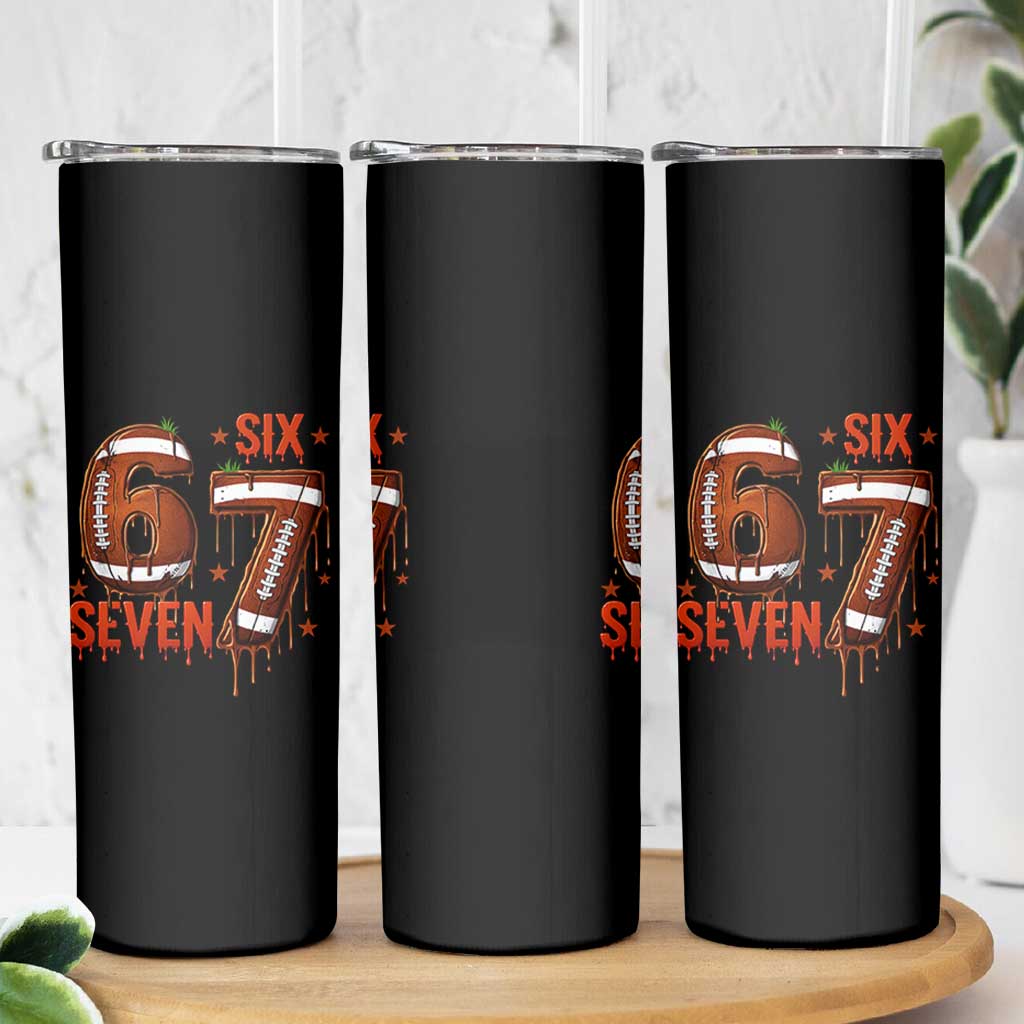 American Football Six Seven Meme Skinny Tumbler Funny Gen Z Alpha Gift