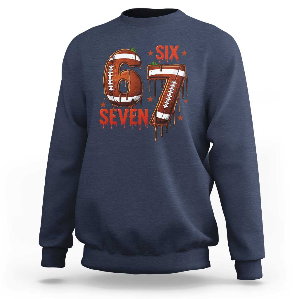 American Football Six Seven Meme Sweatshirt Funny Gen Z Alpha Gift