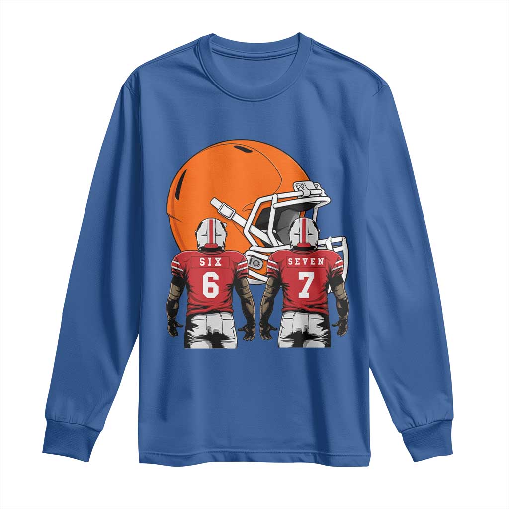 Funny American Football Long Sleeve Shirt Six Seven Meme - Wonder Print Shop