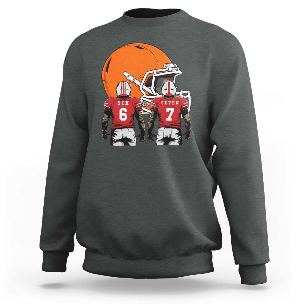 Funny American Football Sweatshirt Six Seven Meme - Wonder Print Shop