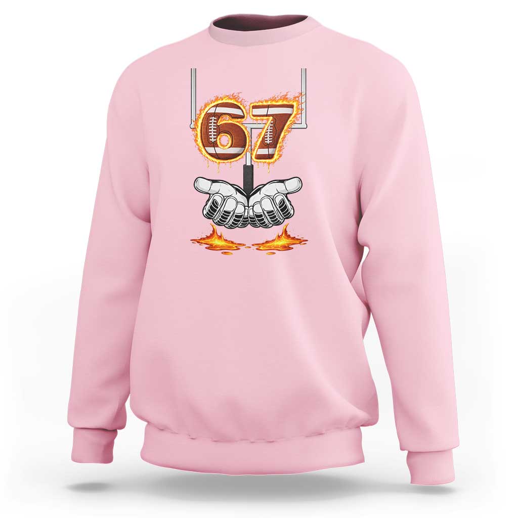 American Football Six Seven Meme Sweatshirt Fire Flame Drip - Wonder Print Shop