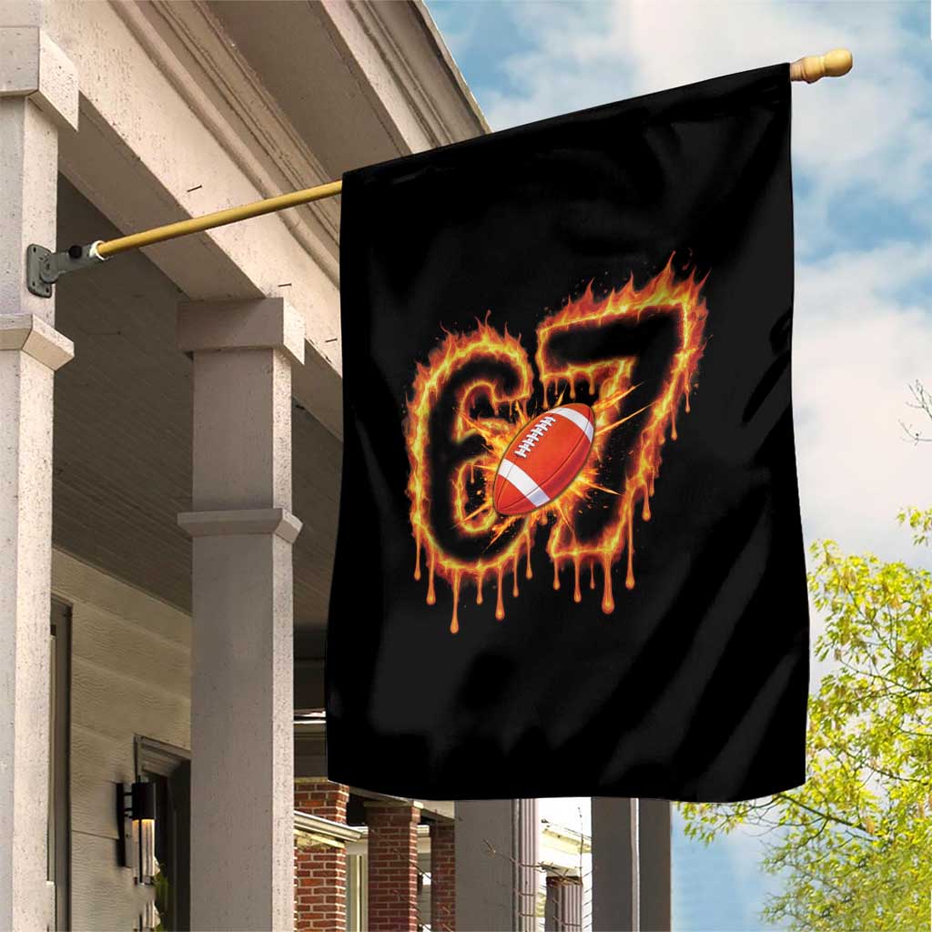 Funny American Football Six Seven Garden Flag Fire Drip 67 Meme - Wonder Print Shop