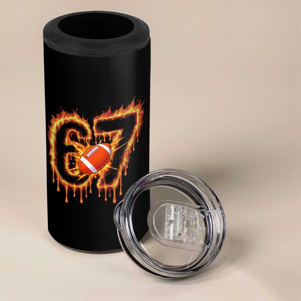 Funny American Football Six Seven 4 in 1 Can Cooler Tumbler Fire Drip 67 Meme - Wonder Print Shop