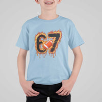 Funny American Football Six Seven T Shirt For Kid Fire Drip 67 Meme - Wonder Print Shop