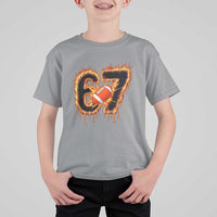 Funny American Football Six Seven T Shirt For Kid Fire Drip 67 Meme - Wonder Print Shop