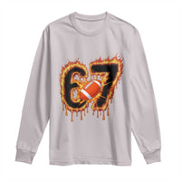 Funny American Football Six Seven Long Sleeve Shirt Fire Drip 67 Meme - Wonder Print Shop