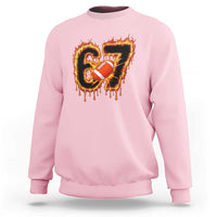 Funny American Football Six Seven Sweatshirt Fire Drip 67 Meme - Wonder Print Shop