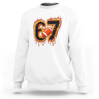 Funny American Football Six Seven Sweatshirt Fire Drip 67 Meme - Wonder Print Shop