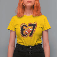 Funny American Football Six Seven T Shirt For Women Fire Drip 67 Meme - Wonder Print Shop
