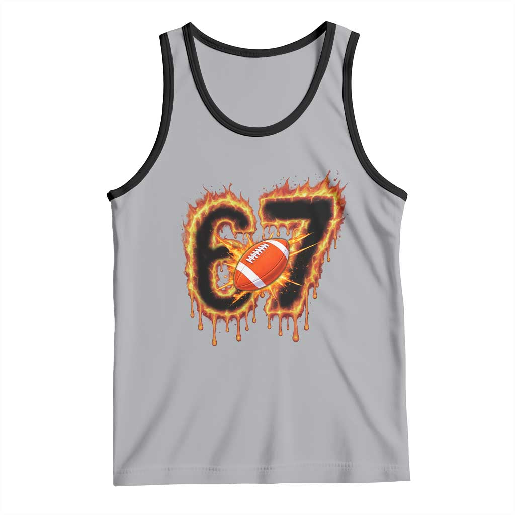 Funny American Football Six Seven Tank Top Fire Drip 67 Meme - Wonder Print Shop
