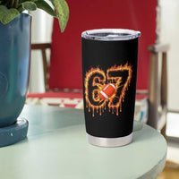 Funny American Football Six Seven Tumbler Cup Fire Drip 67 Meme - Wonder Print Shop