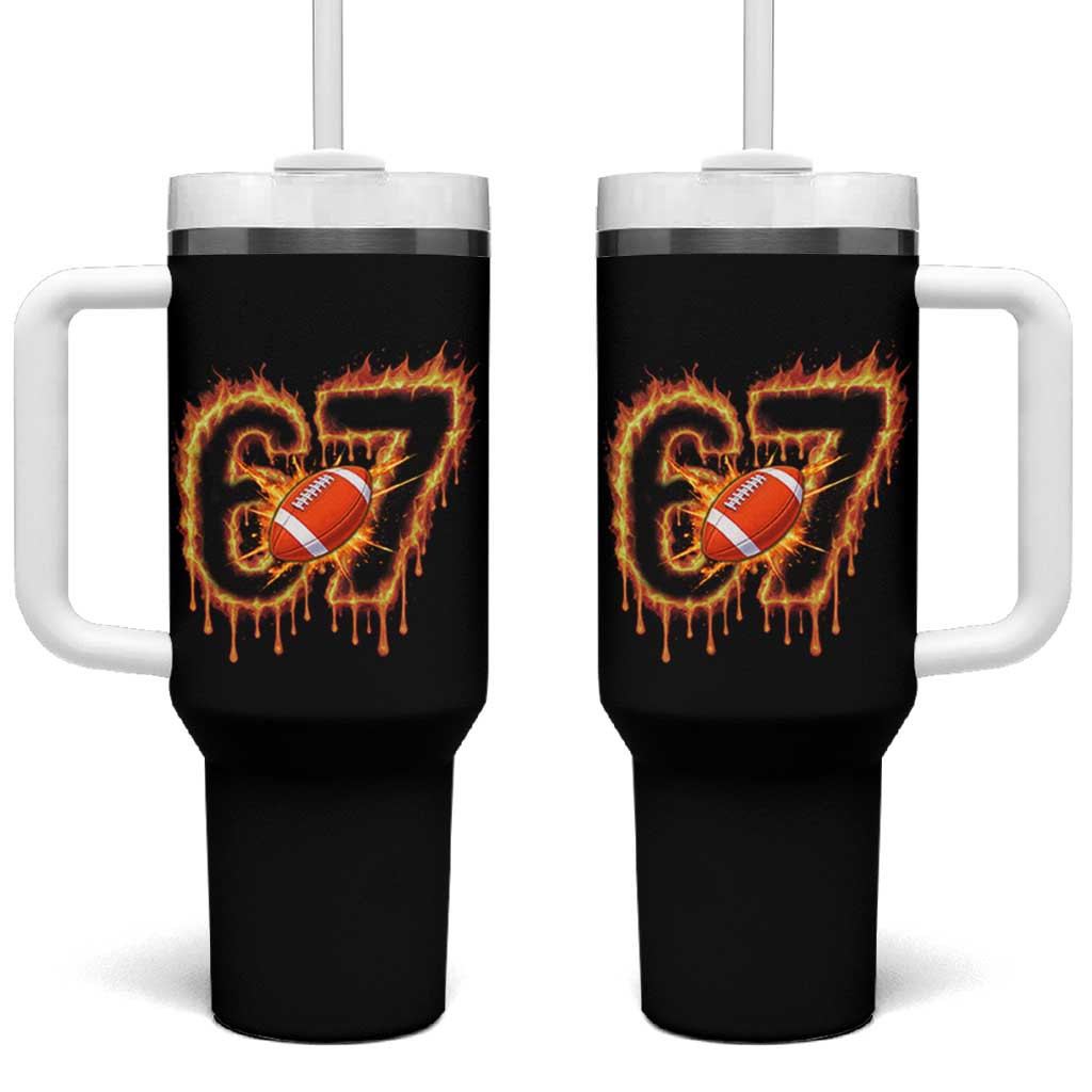 Funny American Football Six Seven Tumbler With Handle Fire Drip 67 Meme - Wonder Print Shop