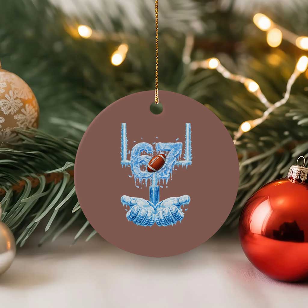 Cool Ice Effect 67 Meme Ceramic Ornament Funny American Football - Wonder Print Shop