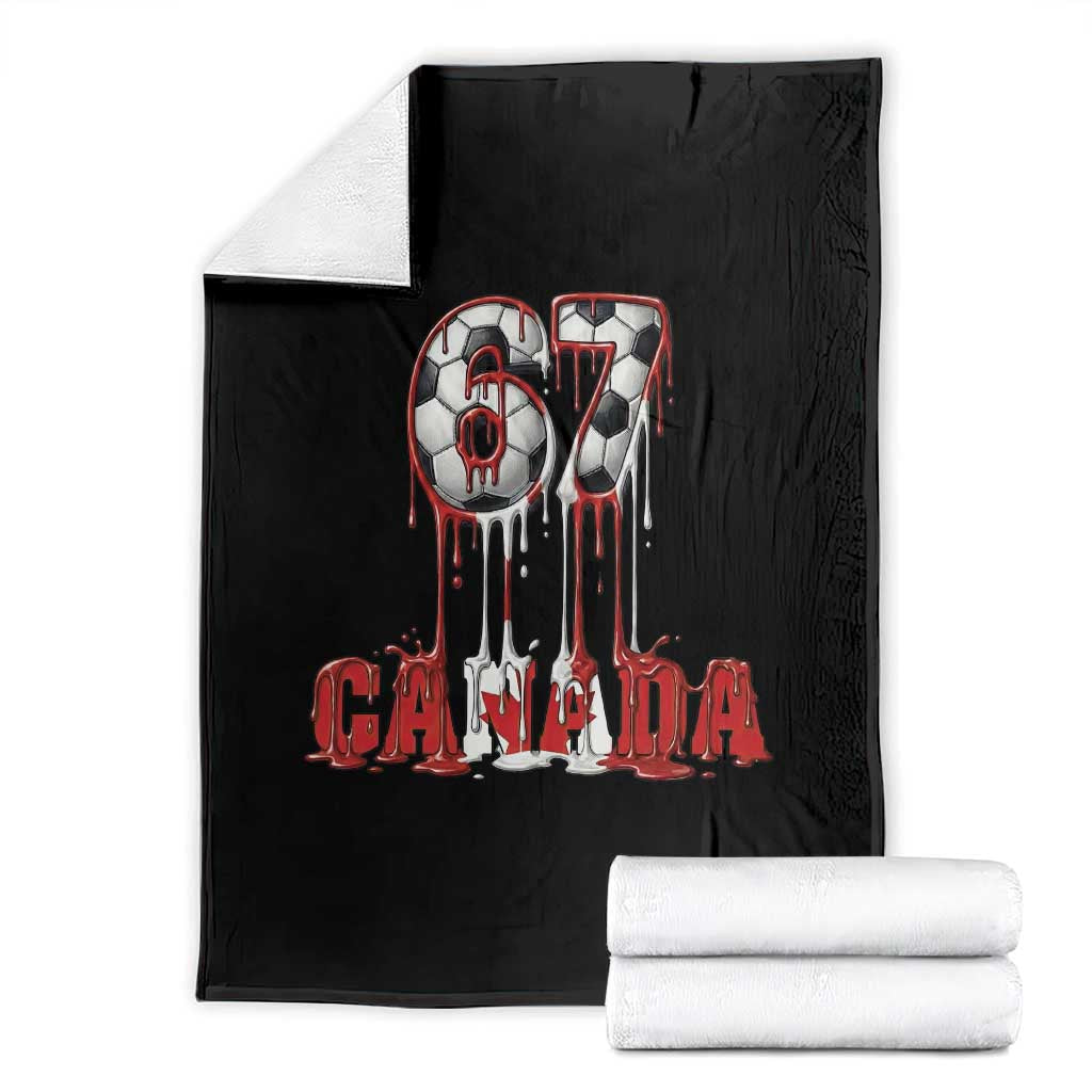 Funny Canada Soccer 67 Meme Throw Blanket Canadian Soccer Lovers