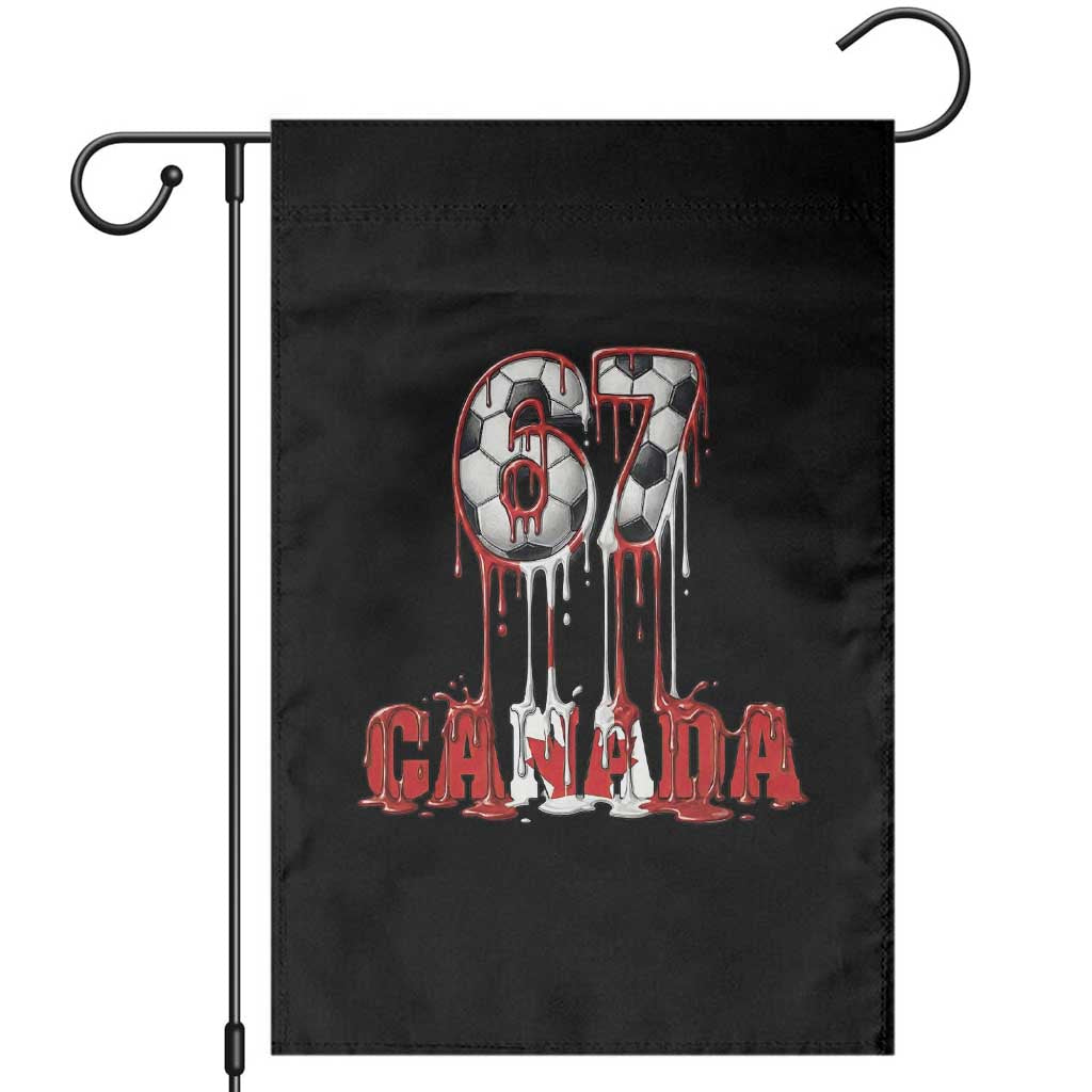 Funny Canada Soccer 67 Meme Garden Flag Canadian Soccer Lovers