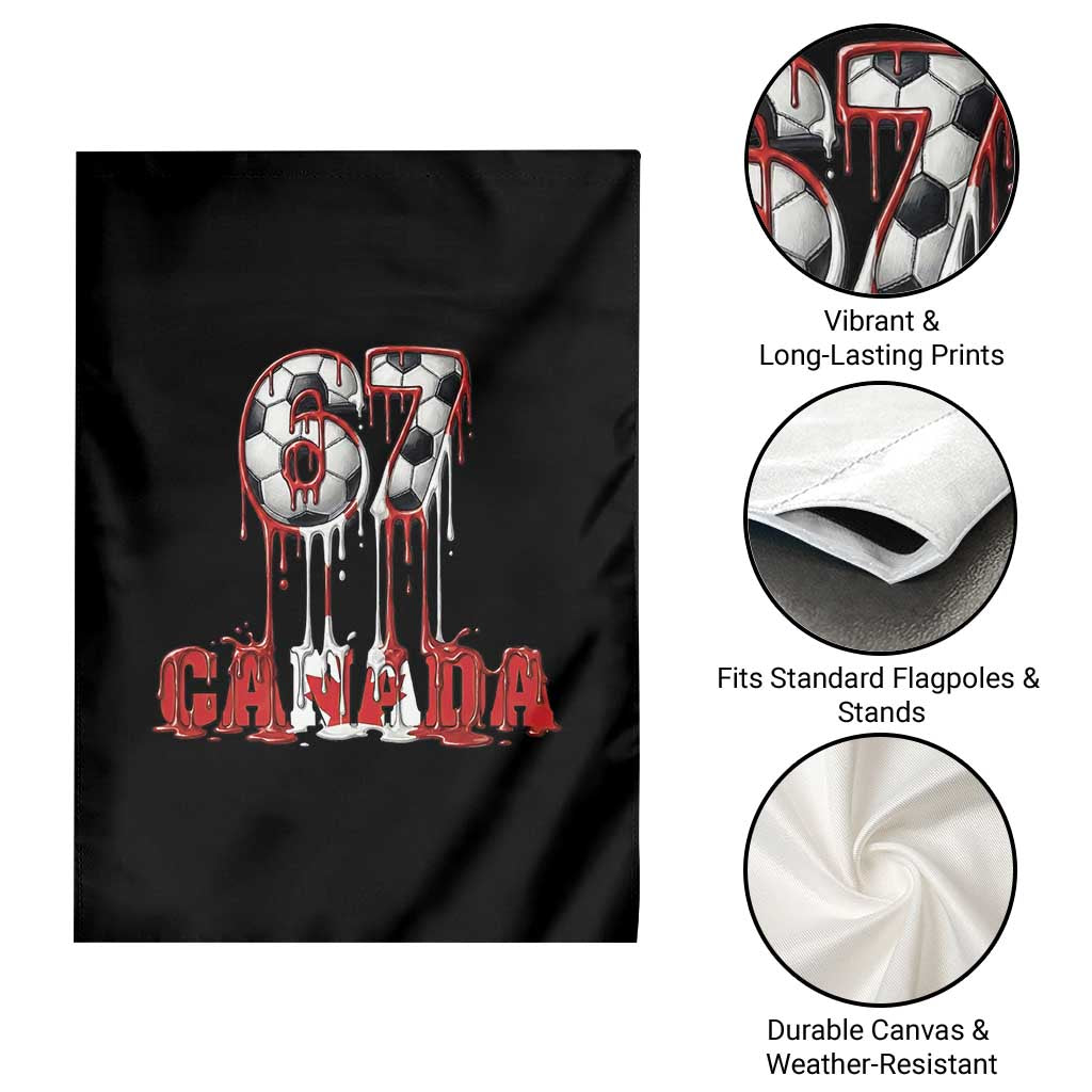 Funny Canada Soccer 67 Meme Garden Flag Canadian Soccer Lovers