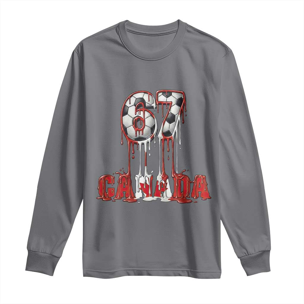 Funny Canada Soccer 67 Meme Long Sleeve Shirt Canadian Soccer Lovers