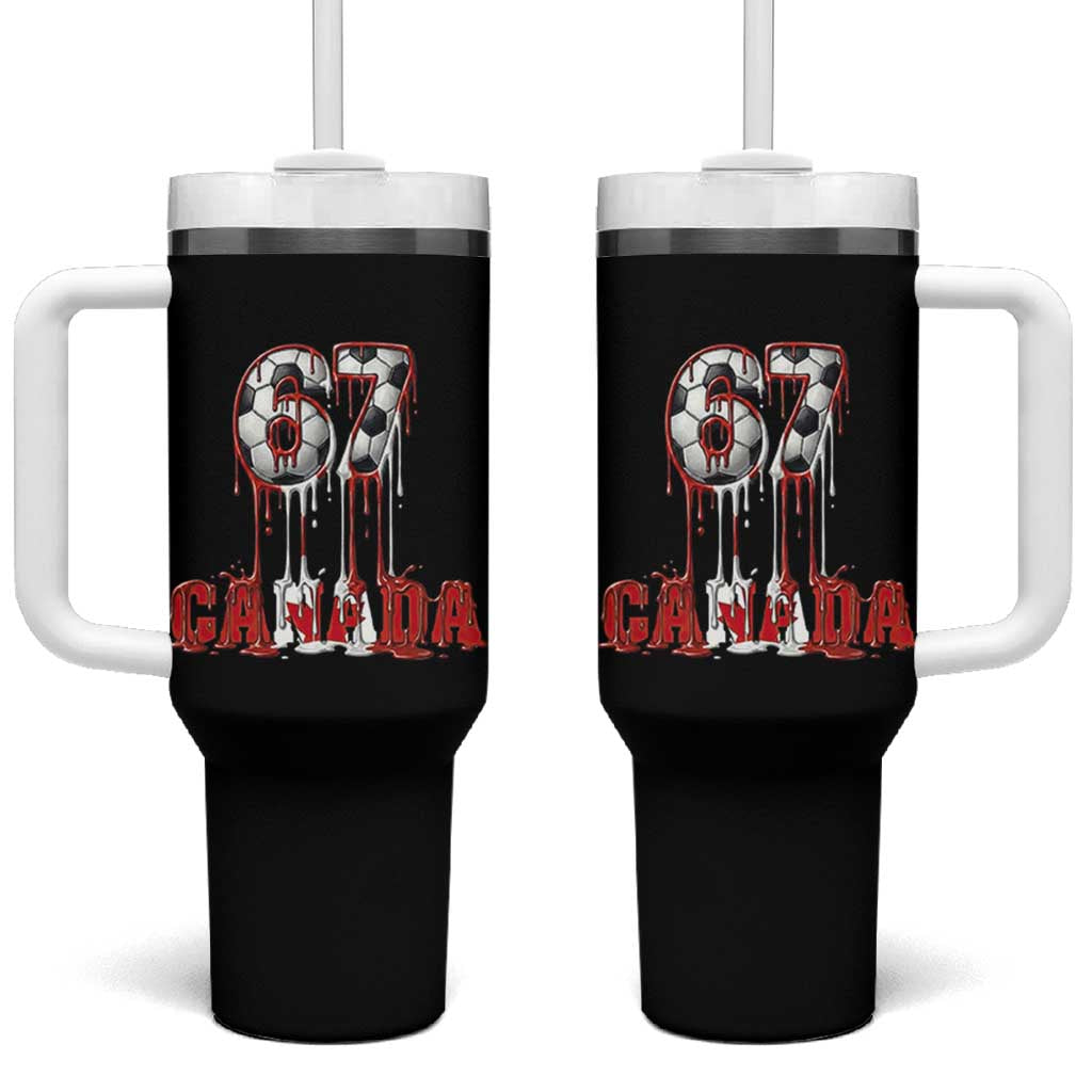 Funny Canada Soccer 67 Meme Tumbler With Handle Canadian Soccer Lovers
