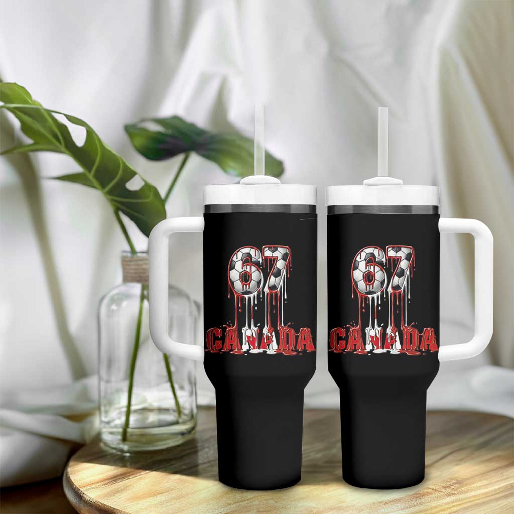 Funny Canada Soccer 67 Meme Tumbler With Handle Canadian Soccer Lovers