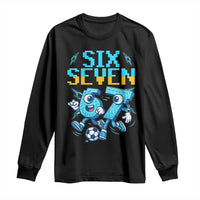 Funny Six Seven Pixel Playing Soccer Long Sleeve Shirt Gen Z Alpha Gift